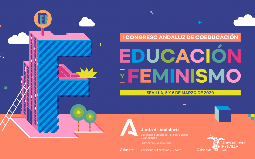 El IAM organiza el I Congreso Andaluz de Coeducación: Educación y Feminismo